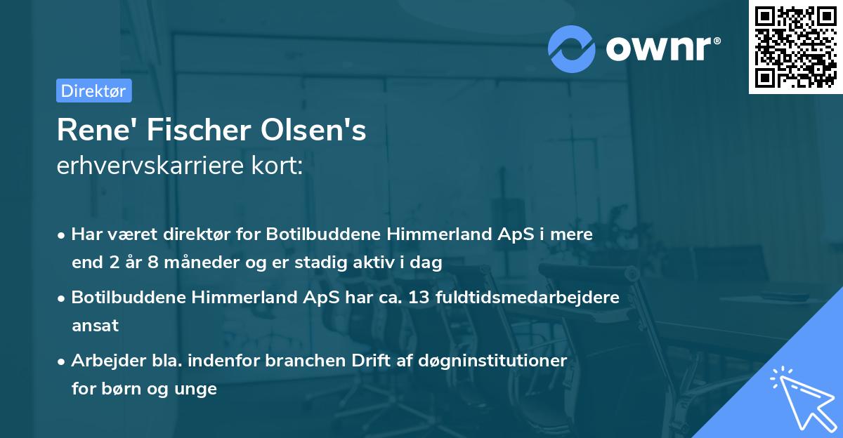 Rene' Fischer Olsen's erhvervskarriere kort