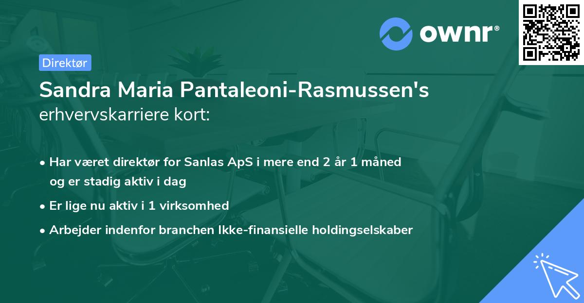 Sandra Maria Pantaleoni-Rasmussen's erhvervskarriere kort
