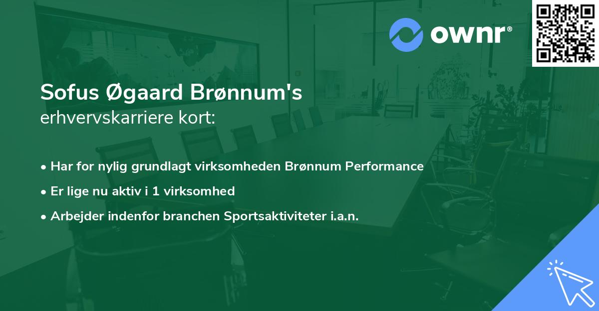 Sofus Øgaard Brønnum's erhvervskarriere kort