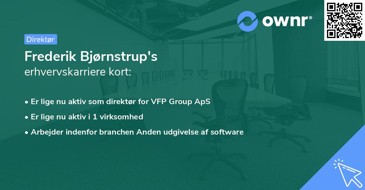 Frederik Bjørnstrup's erhvervskarriere kort