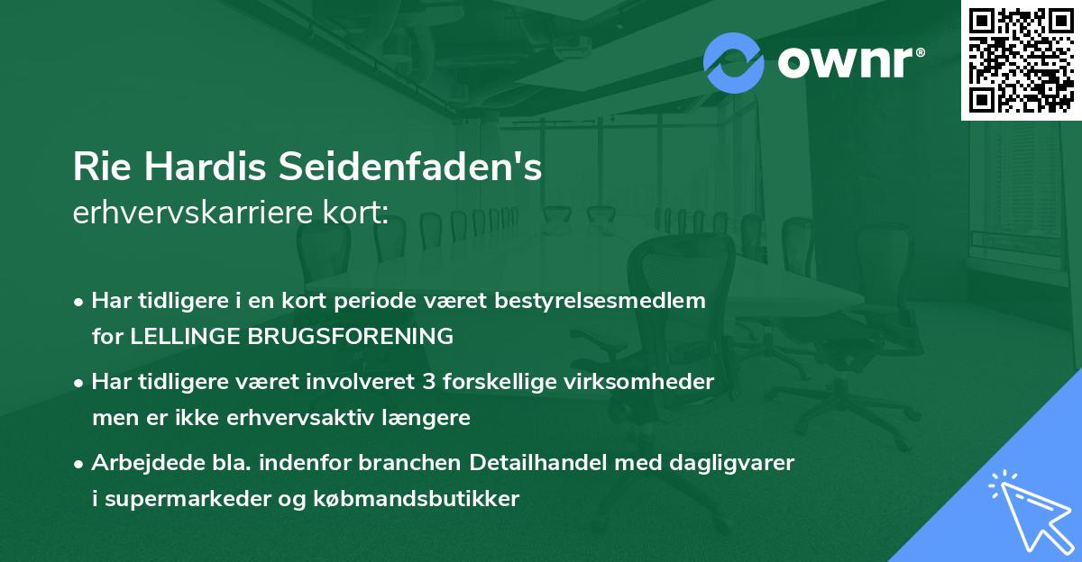 Rie Hardis Seidenfaden's erhvervskarriere kort