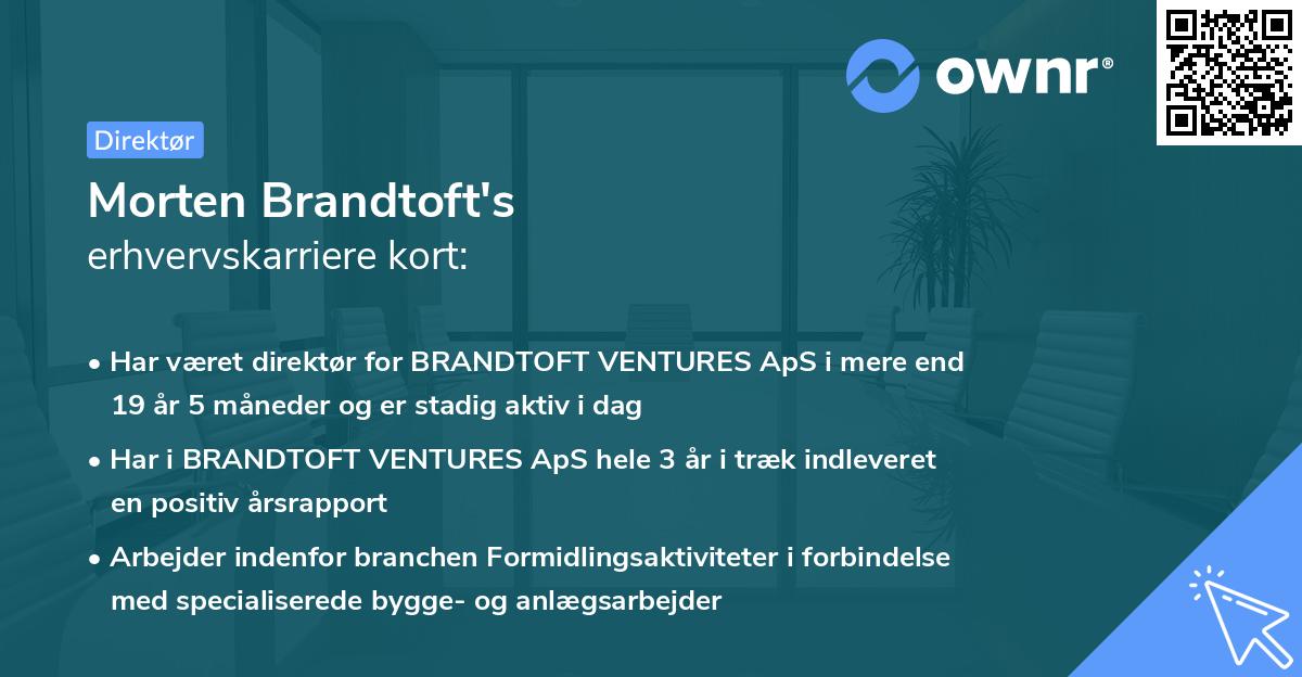 Morten Brandtoft's erhvervskarriere kort