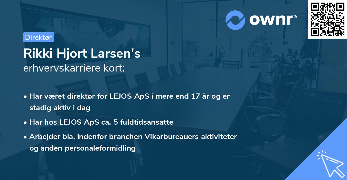Rikki Hjort Larsen's erhvervskarriere kort