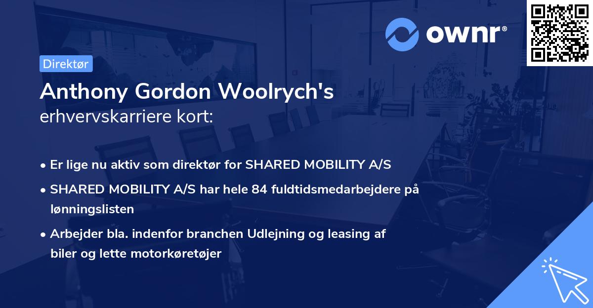 Anthony Gordon Woolrych's erhvervskarriere kort