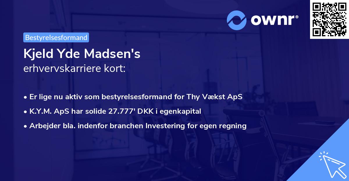 Kjeld Yde Madsen's erhvervskarriere kort