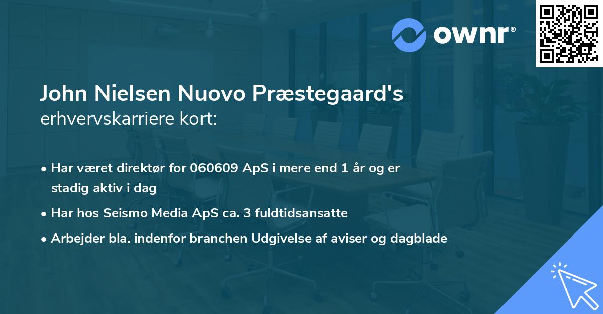 John Nielsen Nuovo Præstegaard's erhvervskarriere kort