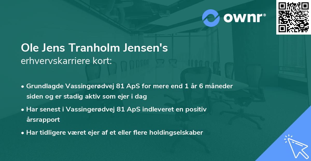 Ole Jens Tranholm Jensen's erhvervskarriere kort