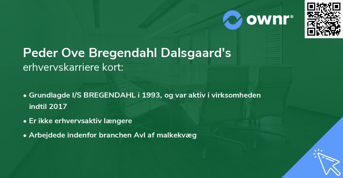 Peder Ove Bregendahl Dalsgaard's erhvervskarriere kort
