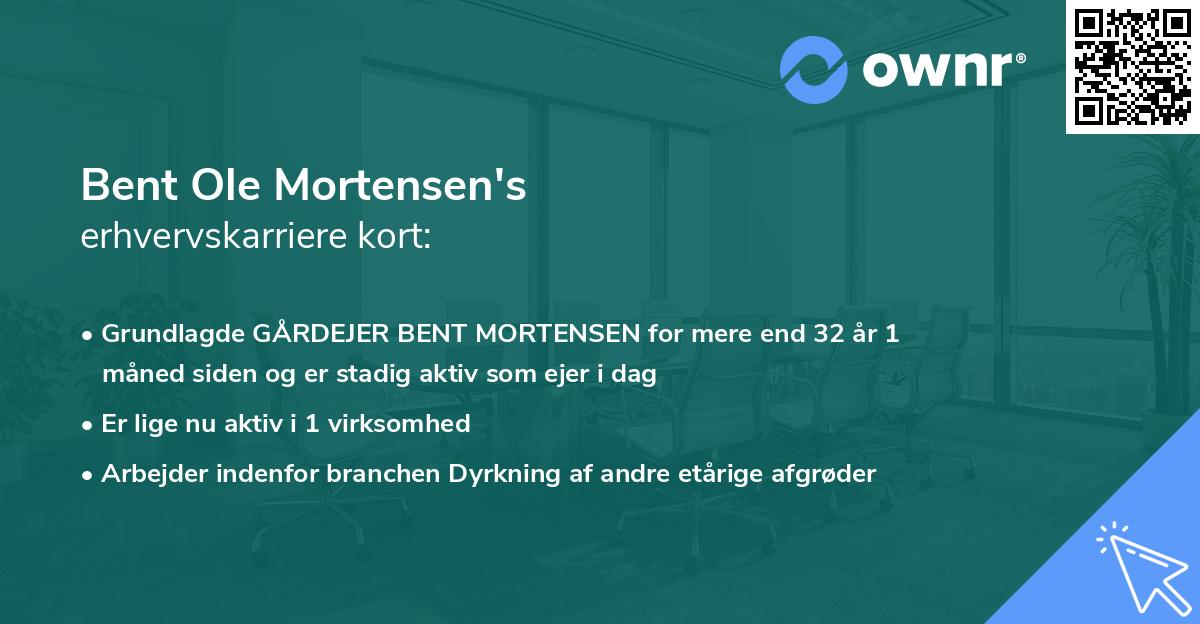 Bent Ole Mortensen's erhvervskarriere kort