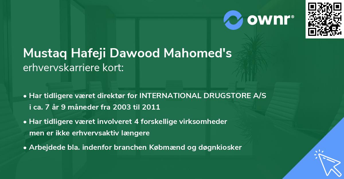 Mustaq Hafeji Dawood Mahomed's erhvervskarriere kort