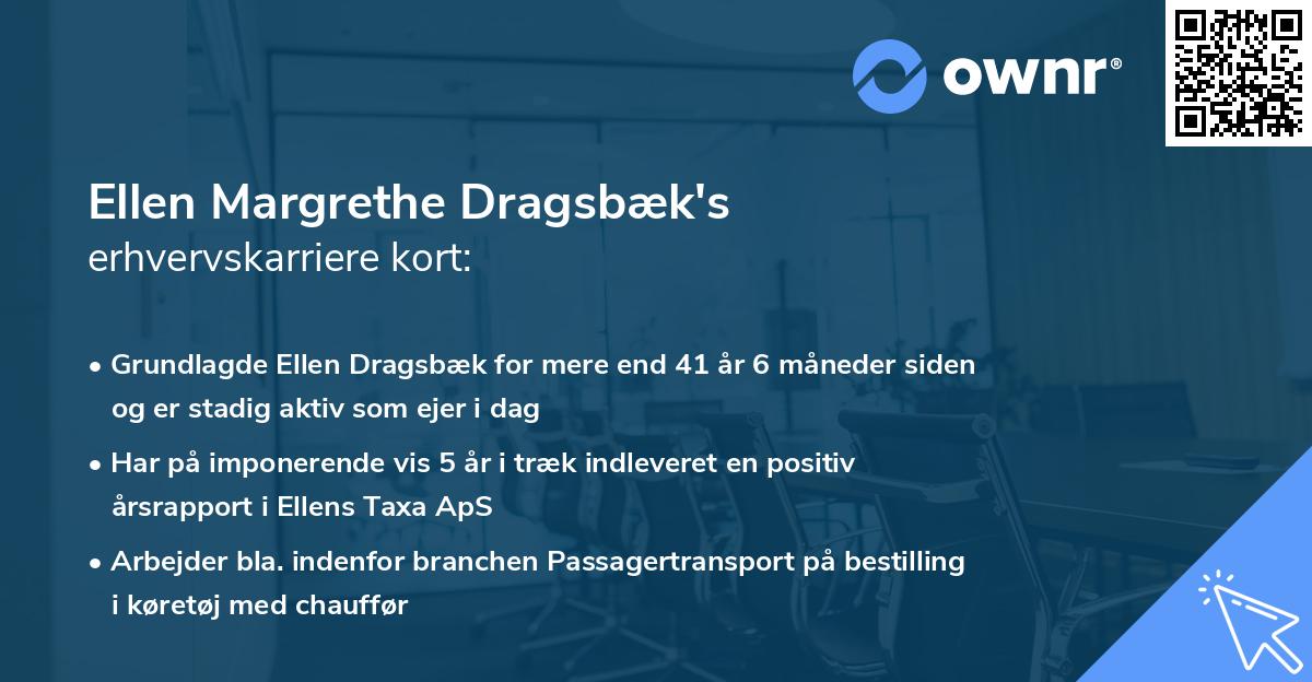 Ellen Margrethe Dragsbæk's erhvervskarriere kort