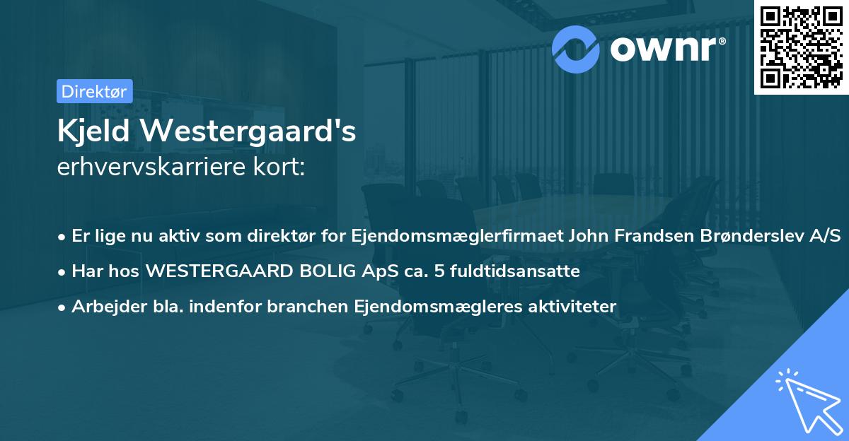 Kjeld Westergaard's erhvervskarriere kort