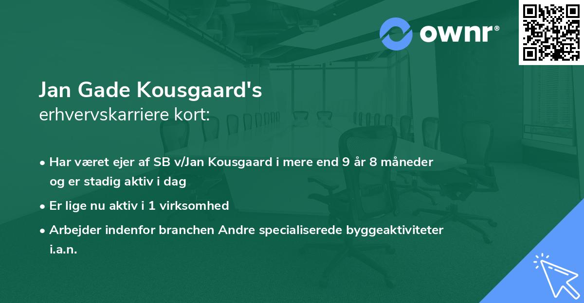 Jan Gade Kousgaard's erhvervskarriere kort