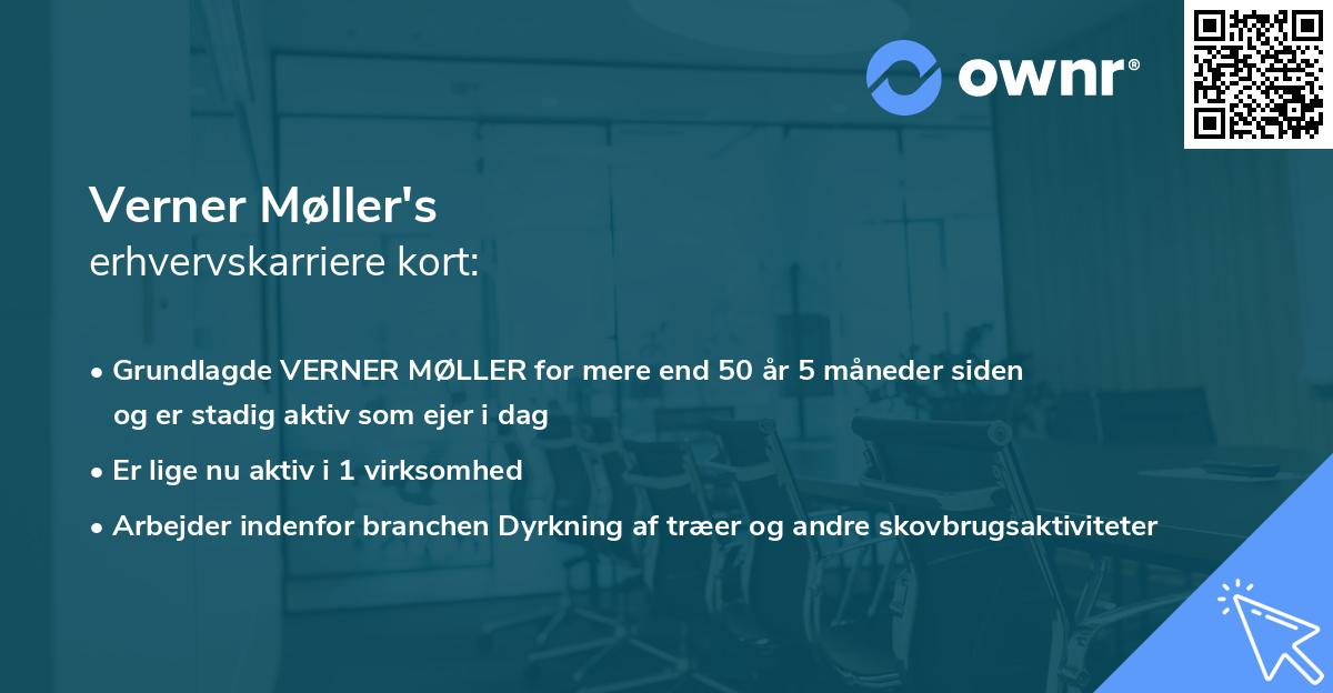 Verner Møller's erhvervskarriere kort