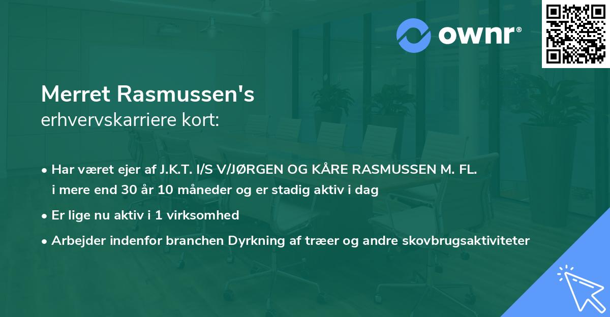 Merret Rasmussen's erhvervskarriere kort