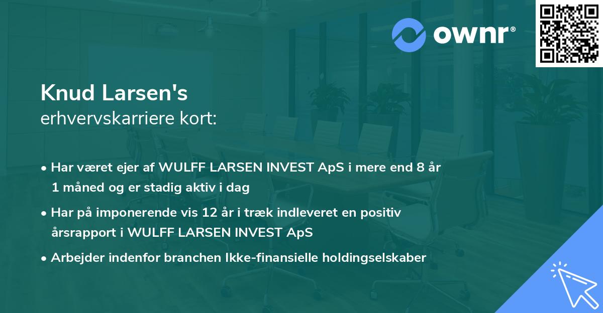 Knud Larsen's erhvervskarriere kort
