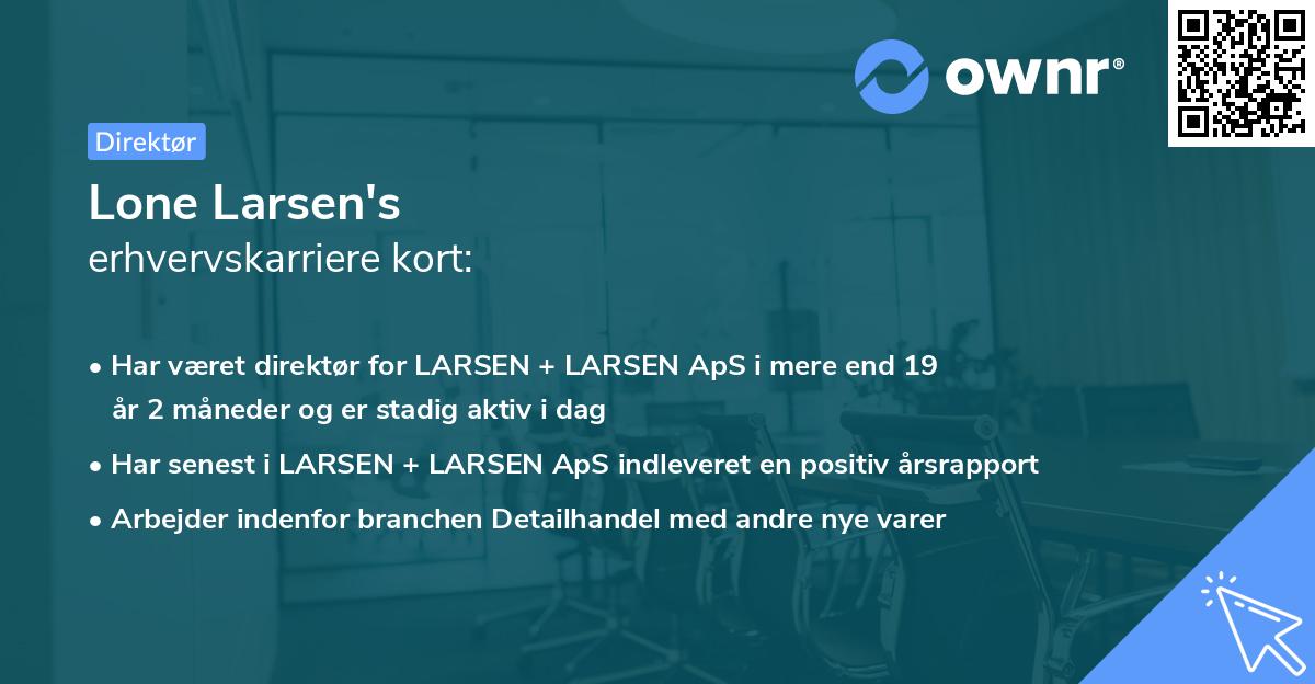 Lone Larsen's erhvervskarriere kort