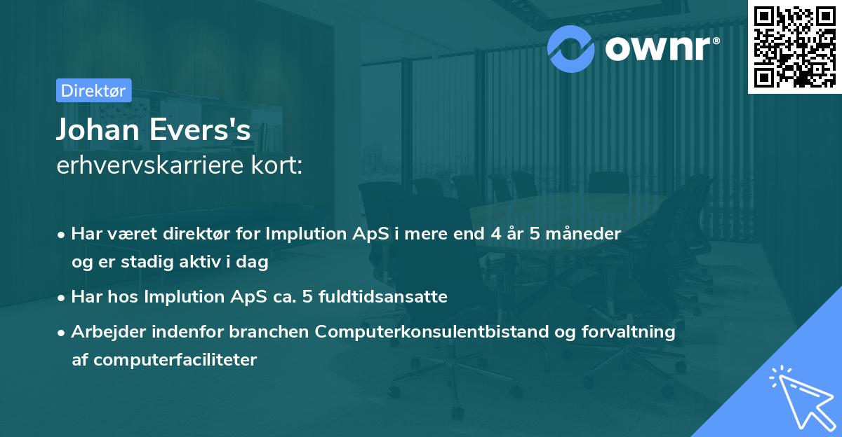 Johan Evers's erhvervskarriere kort