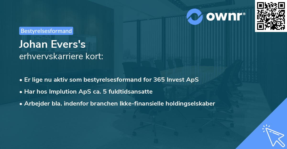 Johan Evers's erhvervskarriere kort