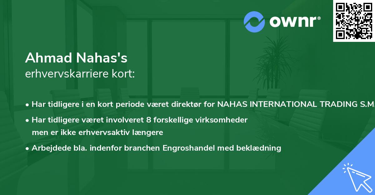 Ahmad Nahas's erhvervskarriere kort