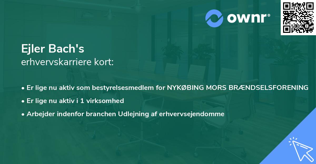 Ejler Bach's erhvervskarriere kort