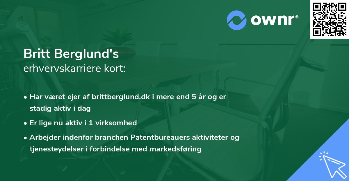 Britt Berglund's erhvervskarriere kort