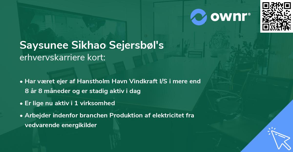 Saysunee Sikhao Sejersbøl's erhvervskarriere kort