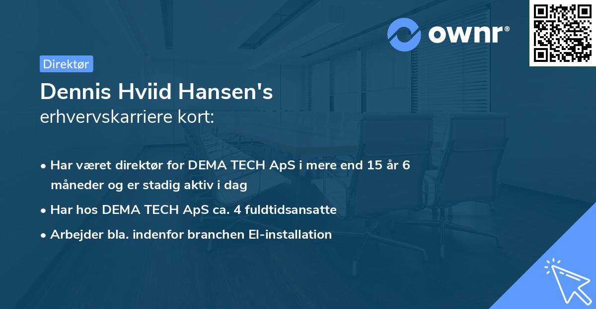Dennis Hviid Hansen's erhvervskarriere kort
