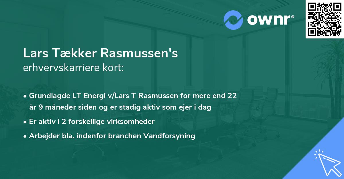 Lars Tækker Rasmussen's erhvervskarriere kort