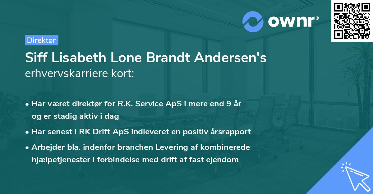 Siff Lisabeth Lone Brandt Andersen's erhvervskarriere kort
