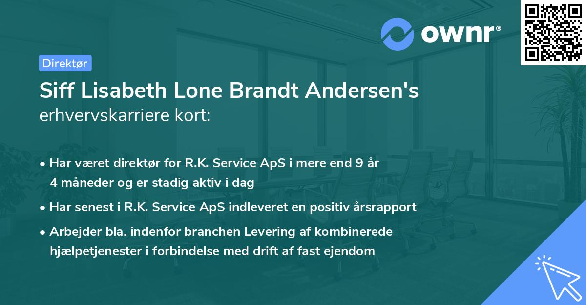 Siff Lisabeth Lone Brandt Andersen's erhvervskarriere kort