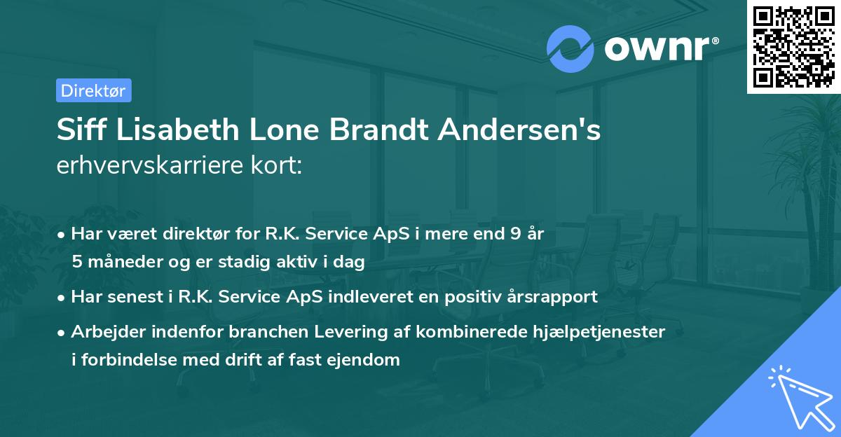 Siff Lisabeth Lone Brandt Andersen's erhvervskarriere kort