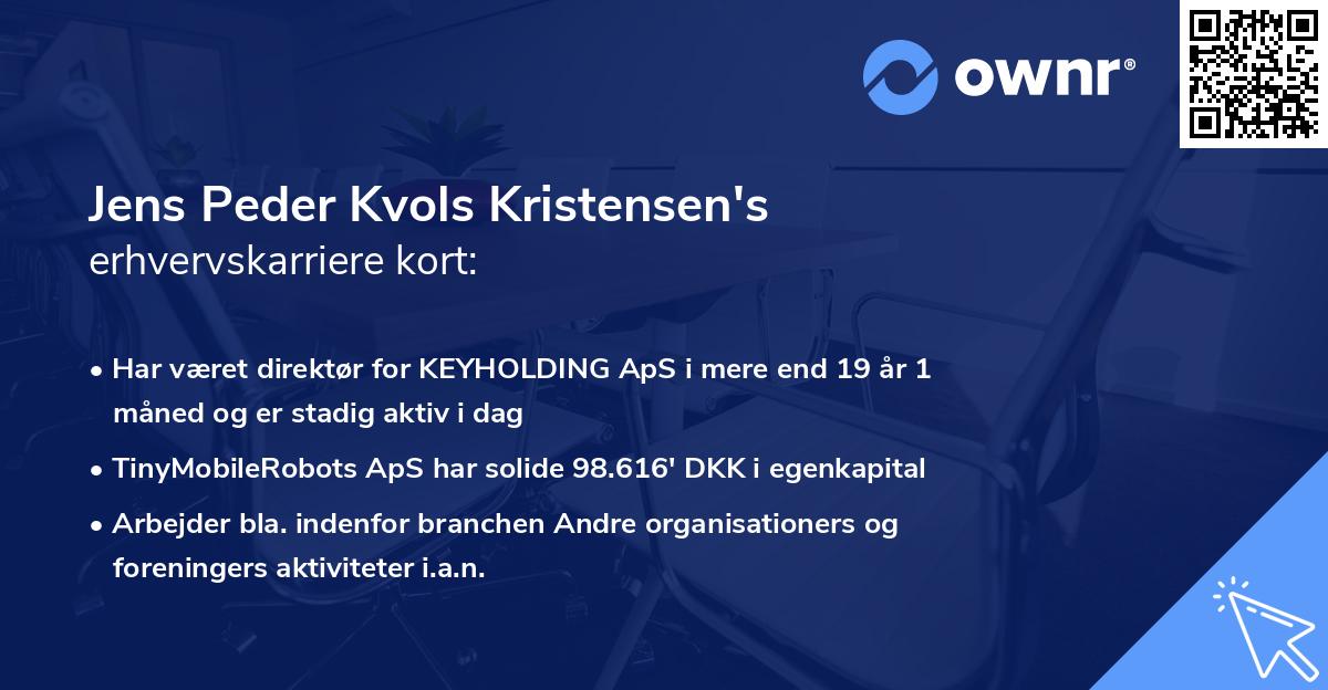Jens Peder Kvols Kristensen's erhvervskarriere kort