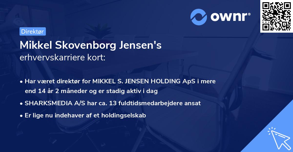 Mikkel Skovenborg Jensen's erhvervskarriere kort