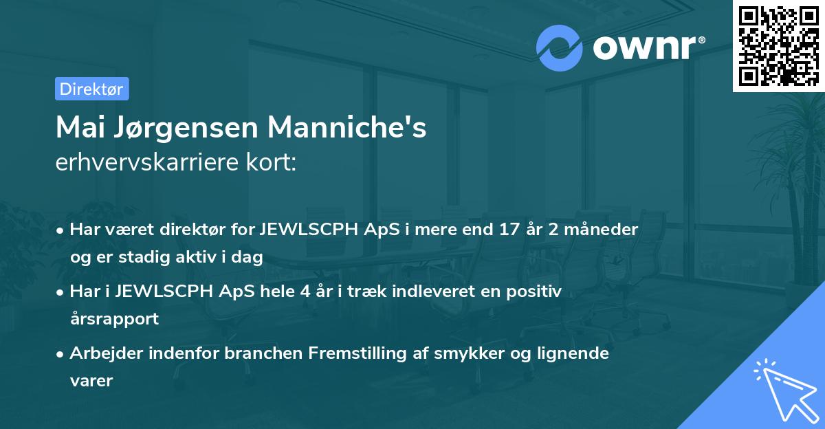 Mai Jørgensen Manniche's erhvervskarriere kort