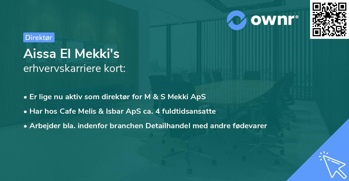 Aissa El Mekki's erhvervskarriere kort