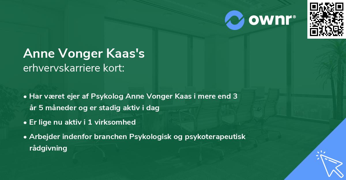 Anne Vonger Kaas's erhvervskarriere kort