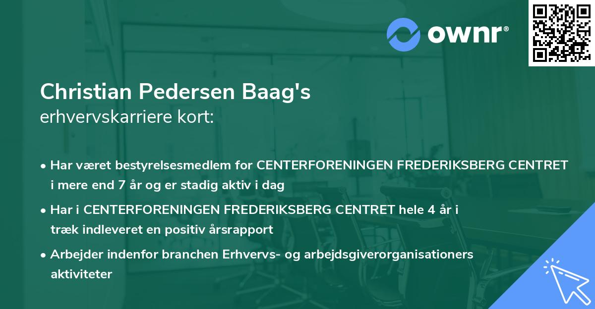 Christian Pedersen Baag's erhvervskarriere kort