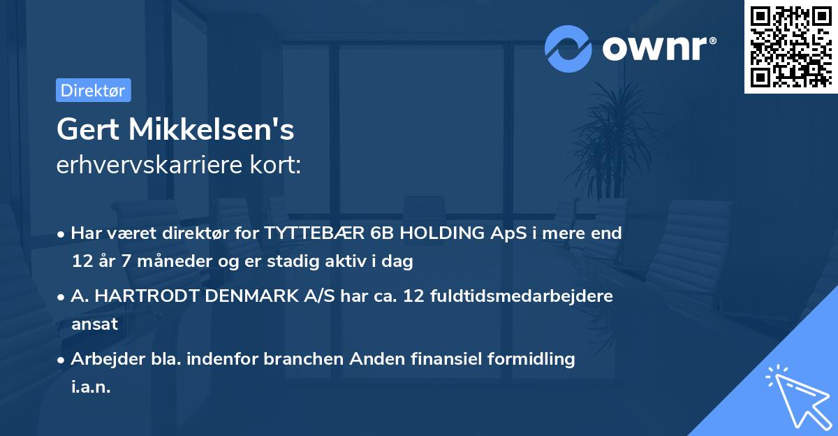Gert Mikkelsen's erhvervskarriere kort
