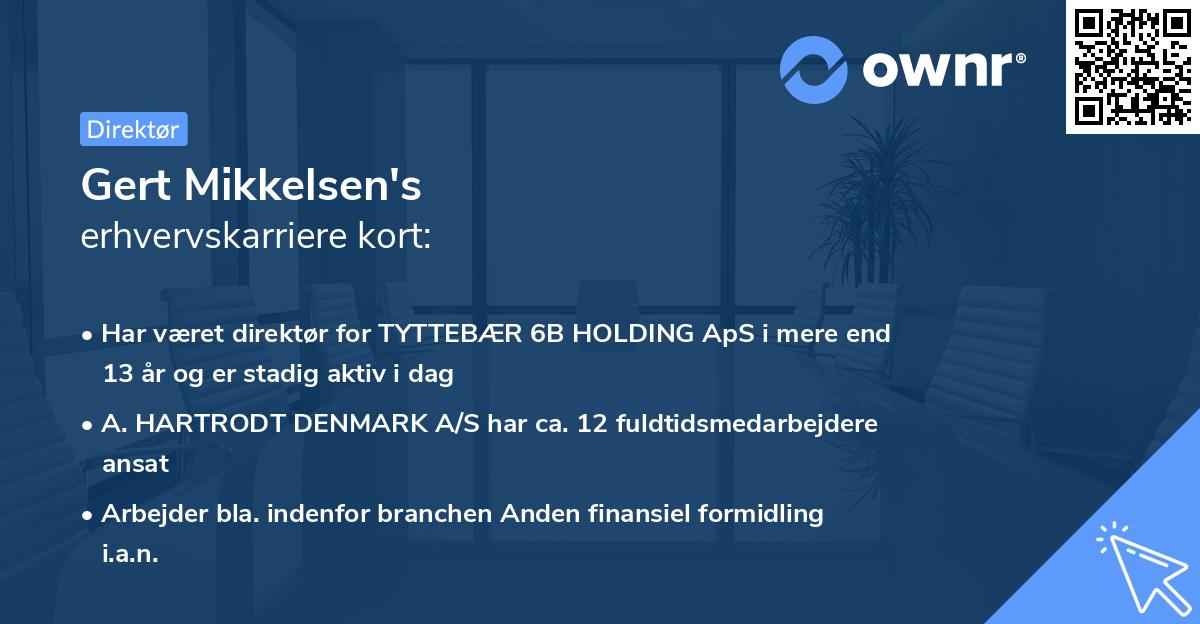 Gert Mikkelsen's erhvervskarriere kort