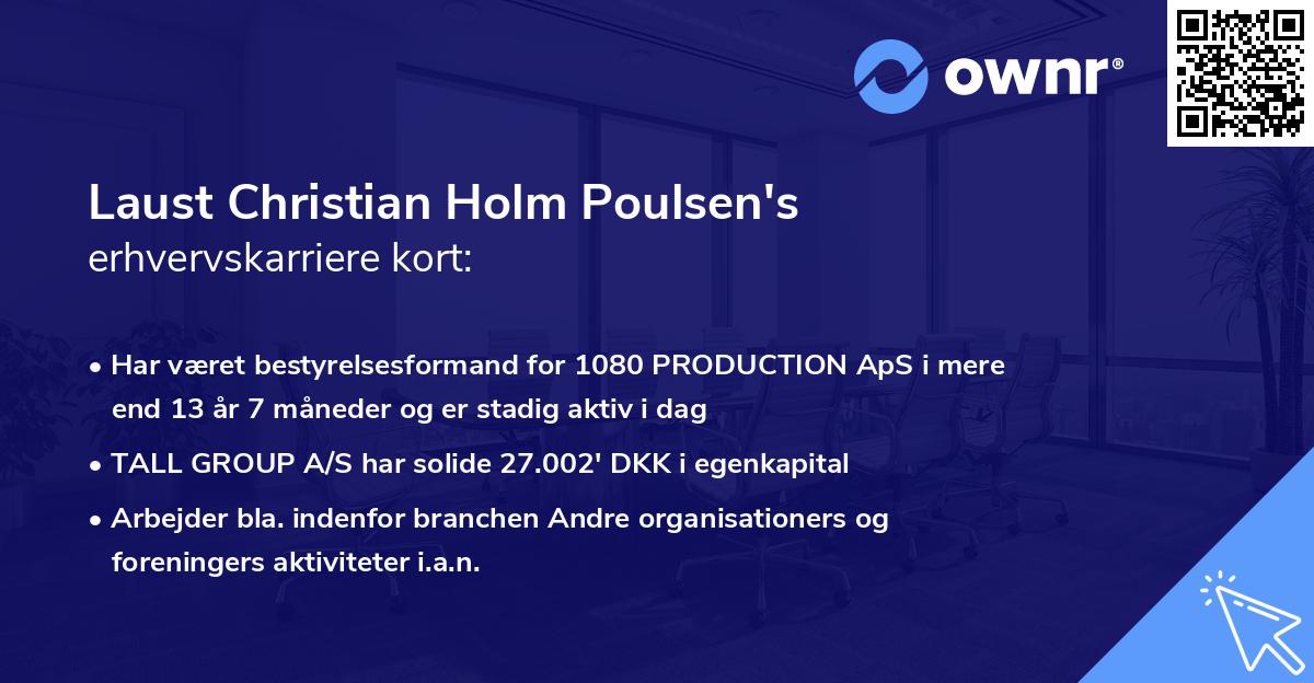 Laust Christian Holm Poulsen's erhvervskarriere kort