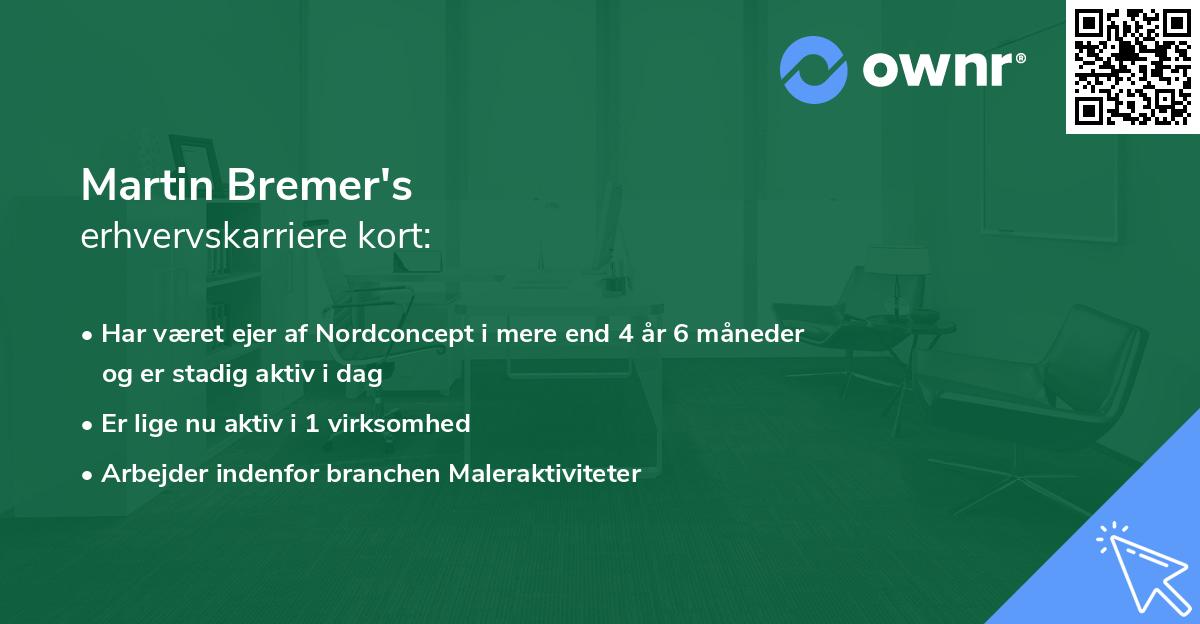 Martin Bremer's erhvervskarriere kort
