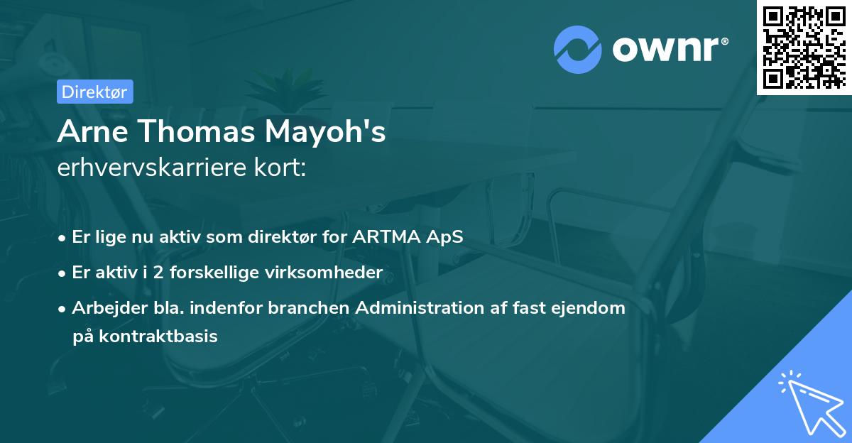 Arne Thomas Mayoh's erhvervskarriere kort