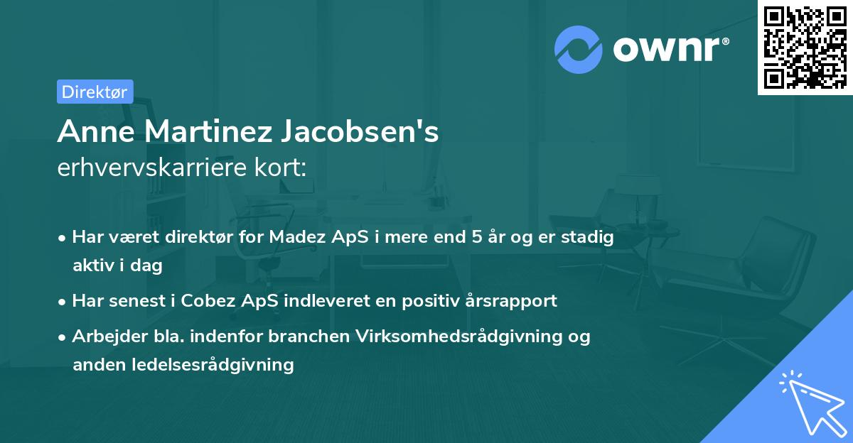 Anne Martinez Jacobsen's erhvervskarriere kort