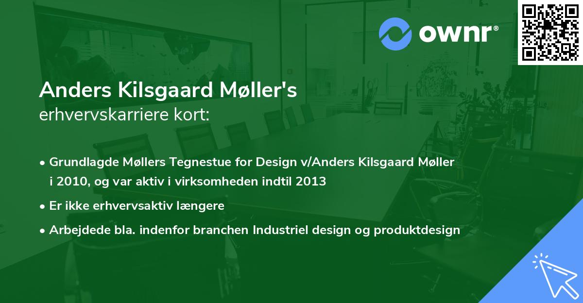 Anders Kilsgaard Møller's erhvervskarriere kort