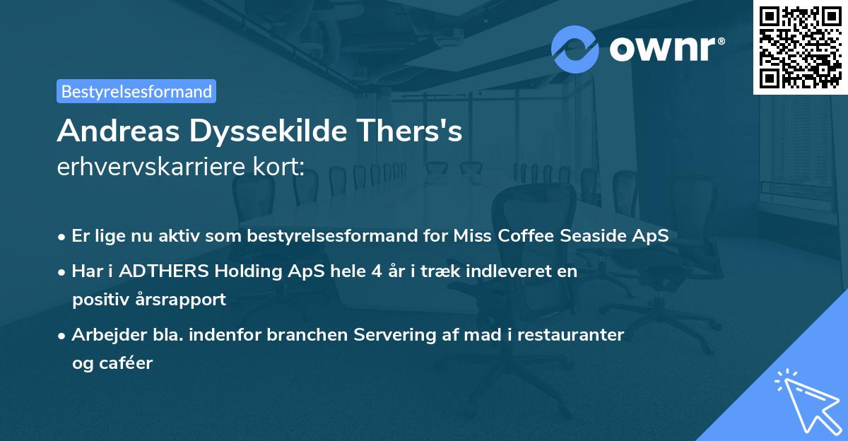 Andreas Dyssekilde Thers's erhvervskarriere kort