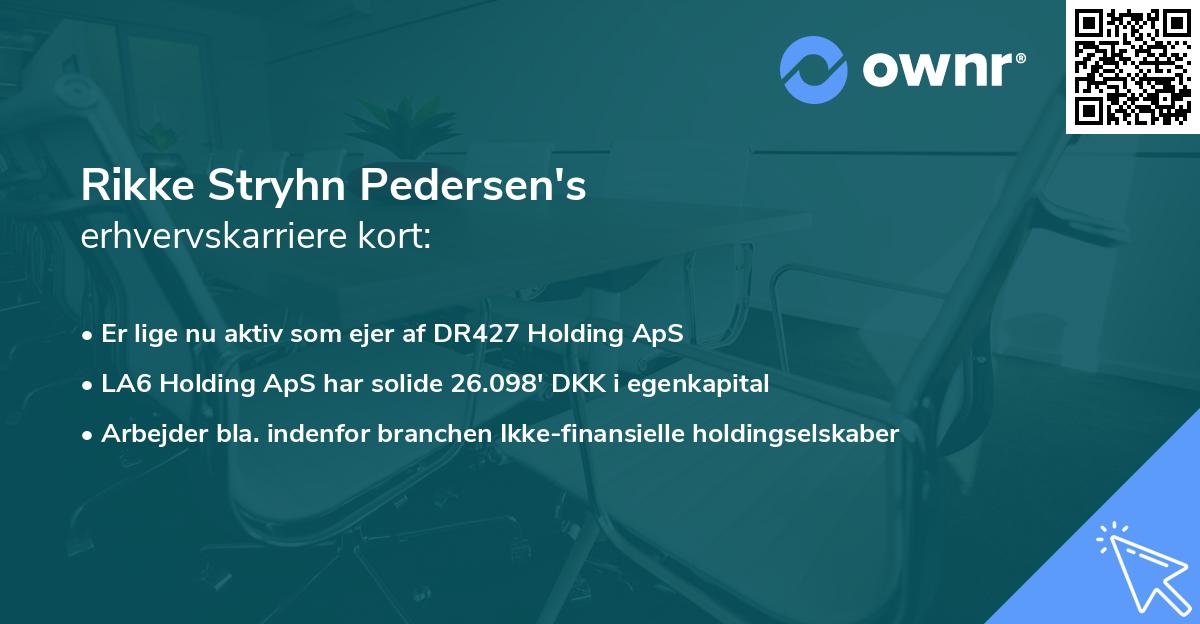 Rikke Stryhn Pedersen's erhvervskarriere kort