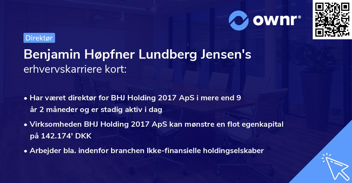 Benjamin Høpfner Lundberg Jensen's erhvervskarriere kort