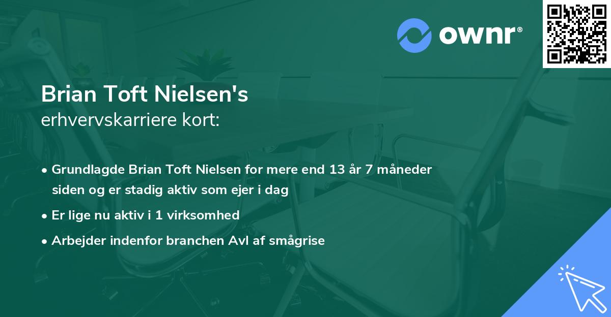Brian Toft Nielsen's erhvervskarriere kort