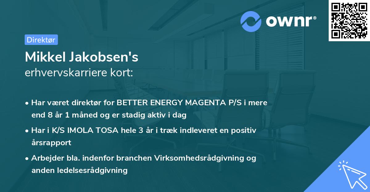 Mikkel Jakobsen's erhvervskarriere kort